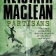 Alistair MacLean Partisans